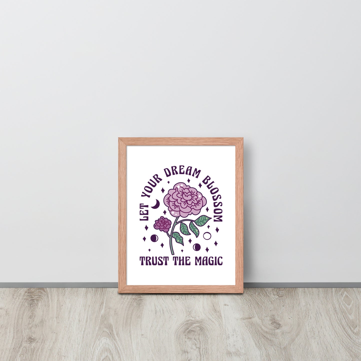 "Let your dreams blossom"  wall art