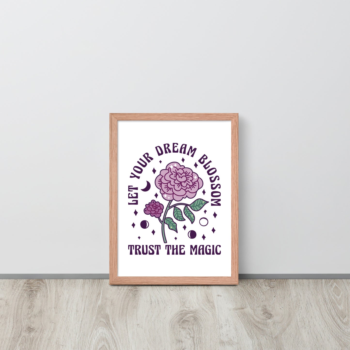 "Let your dreams blossom"  wall art