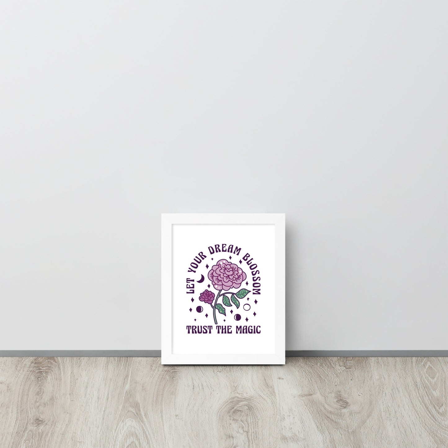 "Let your dreams blossom"  wall art