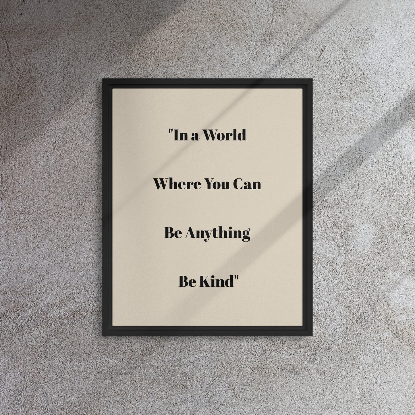 "Be Kind" Framed canvas