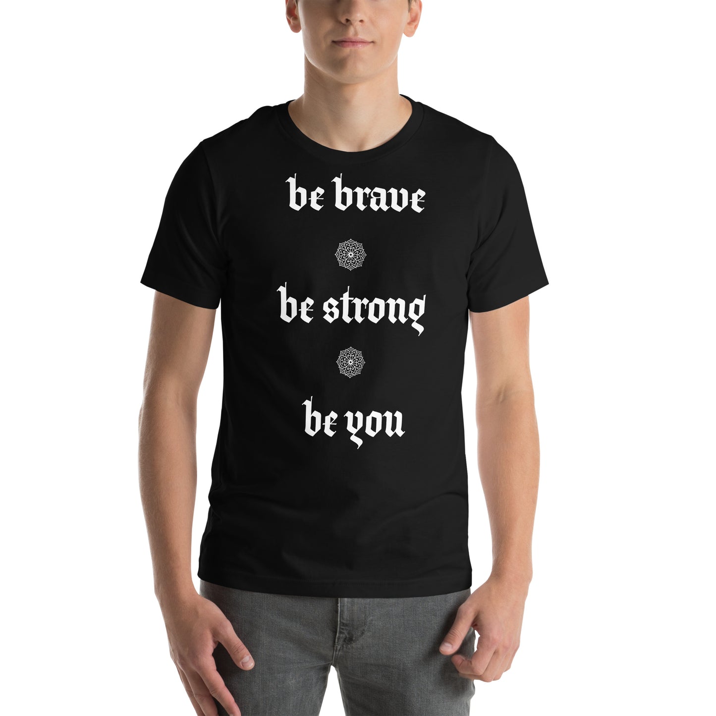 be brave